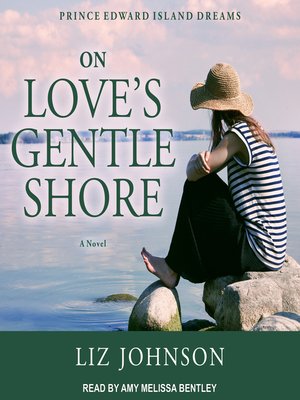cover image of On Love's Gentle Shore